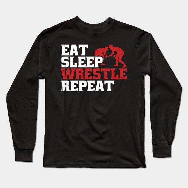 Eat Sleep Wrestle Repeat Long Sleeve T-Shirt by SinBle